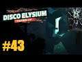 Let's Play Disco Elysium #43: Harry bohrt tiefer (Final Cut / Deutsch / Blind)