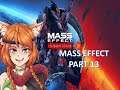 Mass Effect Legendary Edition | Let's Play | Mass Effect | Part 13