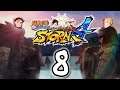 Naruto Ninja Storm 4: 99 Speech - EPISODE 8 - Friends Without Benefits