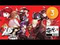 【茶米電玩直播】-  Persona 5 Royal 《女神異聞錄 5 皇家版》第3集  -【EN/中】