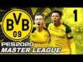 PES 2020 MASTER LEAGUE - Borussia Dortmund | 1