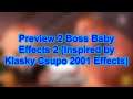 Preview 2 Boss Baby Effects 2