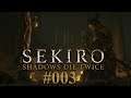 Sekiro: Shadows Die Twice #003 - Ein Gebet zu Buddha | Let's Play