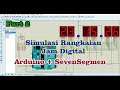 Simulasi Jam Digital || Arduino + Seven Segmen || Part 2 || Code Program