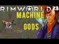 Slime | Machine Gods | Rimworld Gameplay