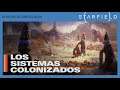 Starfield: Los Sistemas Colonizados