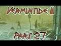 WALKING ON LAVA: Let's Play Warhammer: Vermintide 2 Part 27