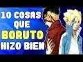 10 Cosas que Boruto Naruto the Next Generation hizo BIEN