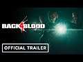 Back 4 Blood - Official Release Date Trailer