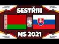 Slovensko - Bielorusko | 5:2 | ZOSTRIH | Majstrovstvá sveta v hokeji 2021