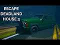 ESCAPE DEADLAND HOUSE 3 - A SHORT HORROR EXPERIENCE GAME, LET HIM SLEEP THEN TAKE THE KEY AND RUN