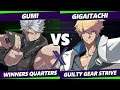F@X 412 Winners Quarters - GUMI (Chipp) Vs. Gigaitachi (Ky) Guilty Gear Strive