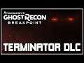 Ghost Recon Breakpoint | Terminator DLC Coming!