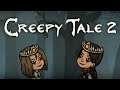 Going Through Hell To Save My Sister From Forest Demons! (Creepy Tale 2) - Livestream [22/08/2021]