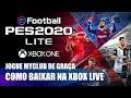 Jogue eFootball PES 2020 de graça! Como baixar PES 2020 Lite no Xbox One
