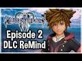 Kingdom Hearts 3 Let's Play - DLC ReMind #2 (Gameplay FR)