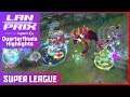 League of Legends LAN Prix 2.0 Quarterfinals | Super League