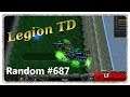 Legion TD Random #687 | Why Mudmen Are So Strong Early