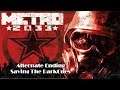 Metro 2033 Redux Alternate Ending: Saving the DarkOnes