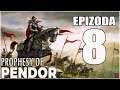Prophesy of Pendor (Warband Mod) | #8 | Válka proti Říši! | CZ / SK Let's Play / Gameplay