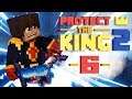 Protect the King 2: C'EST NT ?! - #6