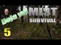 🗄 Take 2 🗄 Lift Plays Mist Survival - Ep5 Gameplay