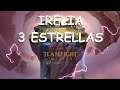 TFT Set 3 Parche 10.7 | Español | Una Irelia 3 Estrellas