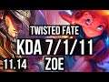 TWISTED FATE vs ZOE (MID) (DEFEAT) | 7/1/11, 1.6M mastery, 700+ games, Godlike | KR Master | v11.14