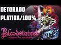 BLOODSTAINED RITUAL OF THE NIGHT DETONADO 100%/PLATINA PC #3 - BOSS ARTEFATO E CUSTOMIZAÇÃO