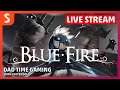 Blue Fire on Google Stadia | Live Stream | Dad Time Gaming with EFFTENDO