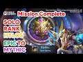 EP.7: [FINAL] HYLOS PUSH RANK SOLO EPIC TO MYTHIC | MISSION COMPLETE