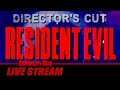 Resident Evil: Director's Cut (PS1) - Full Playthrough | Gameplay and Talk Live Stream #193