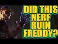 Is 4.7.0 Freddy GOOD after the NERF? dead by daylight freddy 4.7.0 new update (dbd freddy nerf)