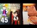 It's Called Art and it's Beautiful - Let's Play Bravely Default II - Part 45