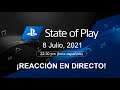 🔴 STATE OF PLAY 08.07.2021 😱 ¡REACCIÓN en DIRECTO a NOVEDADES de PS5!