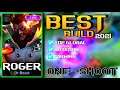 Top global Roger Best build 2021 and perfect rotation ~ Mobile Legends Mlbb