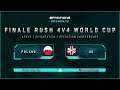 UK vs POL | Grand Final Rush World Cup | Rush | 4v4 | PS5