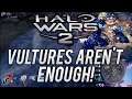 Vultures Aren't Enough! | Halo Wars 2 Multiplayer