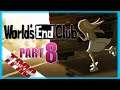 World's End Club | Part 8: I Killed Vanilla! | TPAG