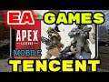 APEX LEGENDS MOBILE! Tencent And EA Games Are Making Apex Legends Mobile