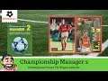 Championship Manager 2 Nottingham Forest vs Wigan Athletic Episode 7