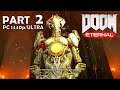 DOOM Eternal no commentary PART 2  ||  Gameplay Walkthrough [1440p PC]