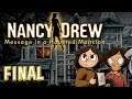 FINAL | Nancy Drew Message In A Haunted Mansion Part 7