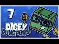 Finders Keepers Episode | Let's Play Dicey Dungeons | Part 7 | Full Release Gameplay PC HD