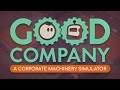 Геймплейный трейлер игры Good Company!