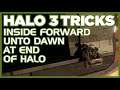 Halo 3 Tricks: MCC - Inside Forward Unto Dawn at end of Halo