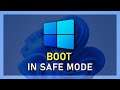 How To Boot Windows 11 In Safe Mode