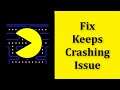 How To Fix PAC - MAN App Keeps Crashing Issue Android & Ios