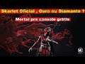 Mortal Kombat Mobile Skarlet Oficial , Ouro ou Diamante ? Mortal Kombat pra console grátis