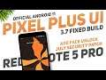 Pixel Plus UI 3.7 Fixed Build | Redmi Note 5 Pro | Android 11 | Face Unlock, July Security Patch